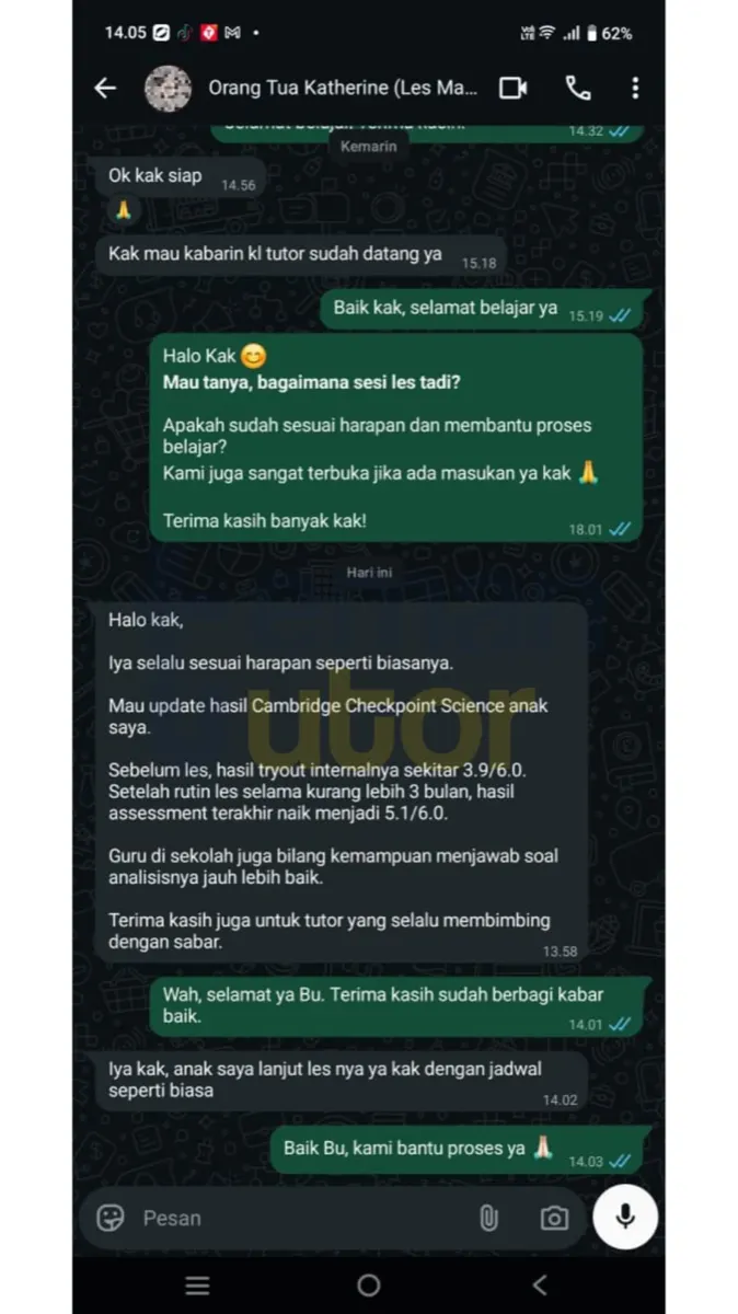 Sebelum les, hasil tryout internal Cambridge Checkpoint Science sekitar 3.9/6.0. Setelah rutin les kurang lebih 3 bulan, hasil assessment terakhir naik jadi 5.1/6.0. Guru di sekolah juga bilang kemampuan menjawab soal analisisnya jauh lebih baik.